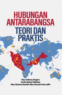 Hubungan Antarabangsa: Teori dan Praktis